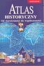 Atlas historyczny - Od starożytności do wspołczesności. Gimnazjum