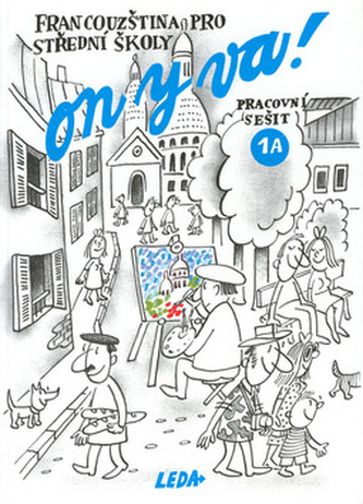 ON Y VA! 1A pracovní sešit