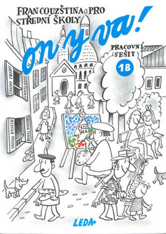ON Y VA! 1B pracovní sešit