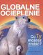 Globalne ocieplenie. Co Ty możesz zrobić?