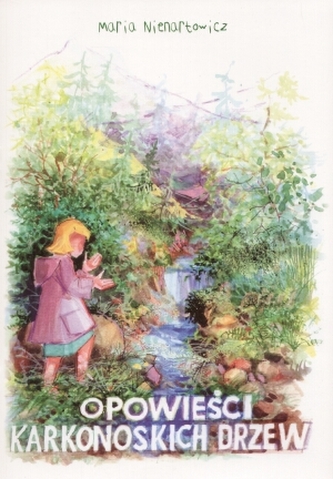Opowieści karkonoskich drzew
