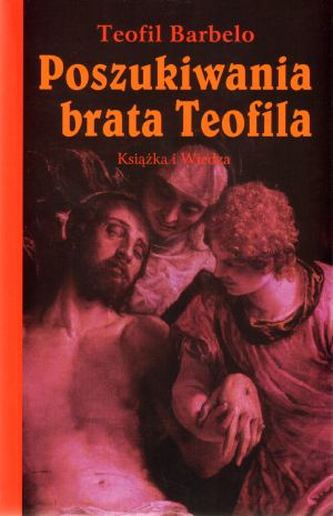 Poszukiwania brata Teofila