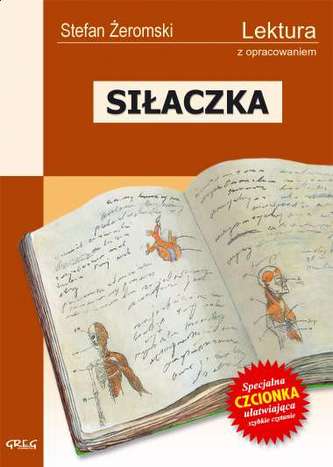 Siłaczka. Lektura z opracowaniem
