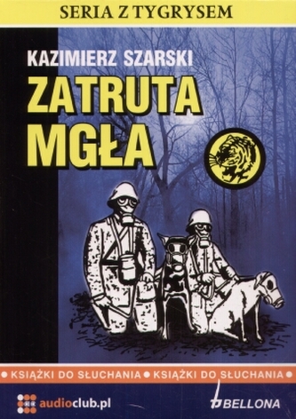 Zatruta mgła audiobook