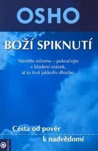 Boží spiknutí - Cesta od pověr k nadvědomí
