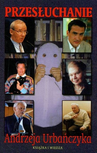 Przesłuchanie Andrzeja Urbańczyka