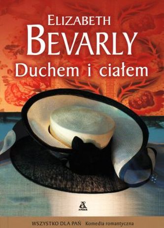 Duchem i ciałem