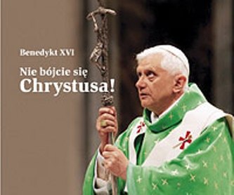 Nie bójcie się Chrystusa! Perełka papieska 11