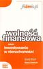 Wolność finansowa dzięki inwestowaniu w nieruchomości
