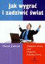 Jak wygrać i zadziwić świat