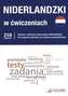 Niderlandzki w ćwiczeniach. 218 ćwiczeń (poziom A2-B1)