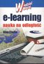 e-learning. Nauka na odległość. Wiedzieć więcej