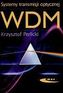 WDM. Systemy transmisji optycznej
