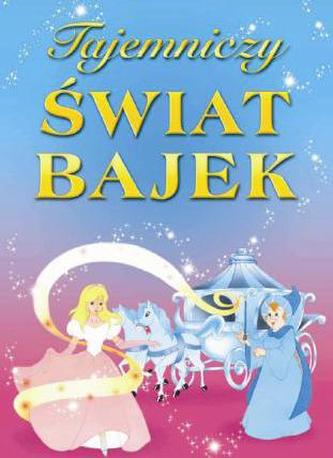 Tajemniczy świat bajek