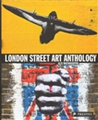 London Street Art Anthology