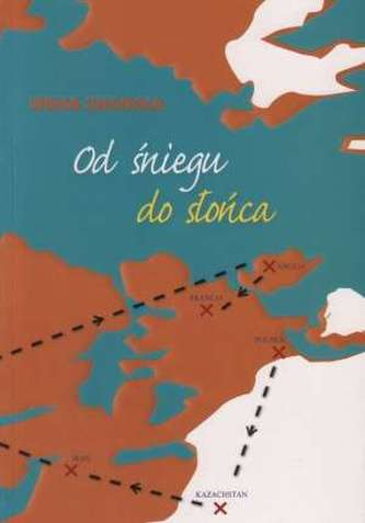 Od śniegu do słońca