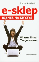 E-sklep. Biznes na kryzys