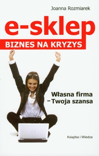 E-sklep. Biznes na kryzys