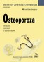 Osteoporoza. Porady lekarzy i dietetyków
