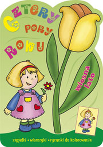 Cztery pory roku - wiosna, lato