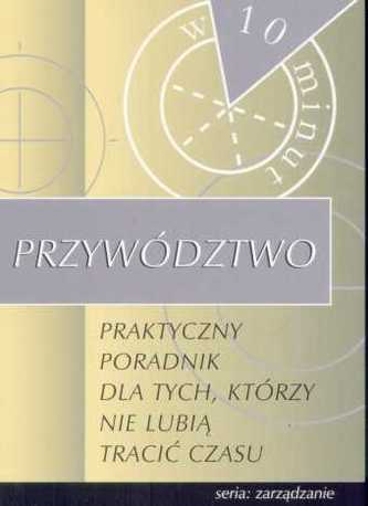 Przywództwo w 10 minut
