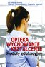 Opieka, wychowanie, kształcenie. Moduły edukacyjne