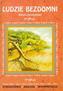 Ludzie bezdomni Stefana Żeromskiego. Streszczenie, analiza, interpretacja (nr 22)