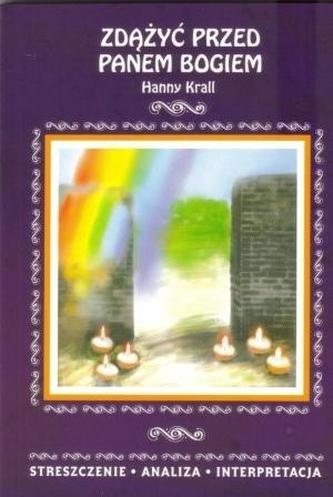 Zdążyć przed Panem Bogiem Hanny Krall. Streszczenie, analiza, interpretacja  (nr 14)