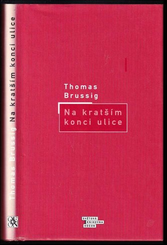 Na kratším konci ulice