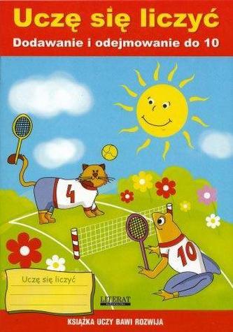 Uczę się liczyć. Dodawanie i odejmowanie do 10