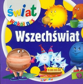 Wszechświat. Świat wokół nas