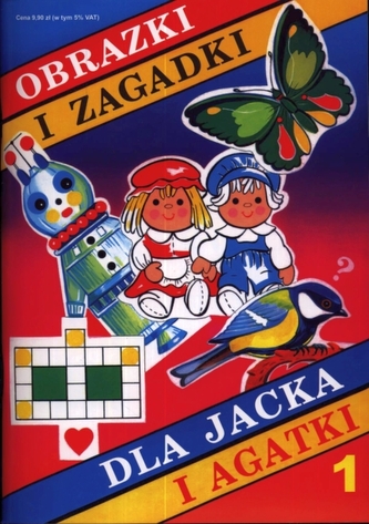 Obrazki i zagadki dla Jacka i Agatki. Część 1