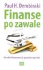 Finanse po zawale. Od euforii finansowej do gospodarczego ładu
