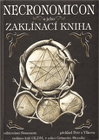 Necronomicon a jeho Zaklínací kniha