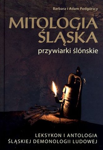 Mitologia śląska. Przywiarki ślónskie