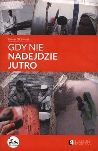 Gdy nie nadejdzie jutro