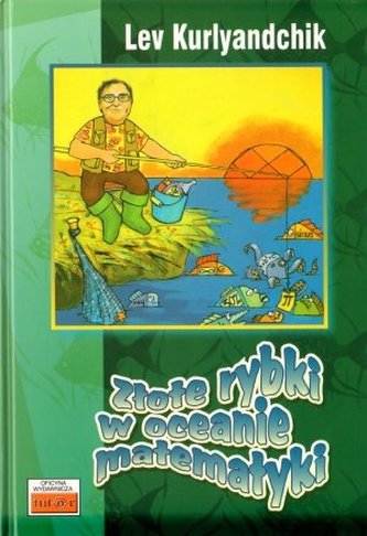 Złote rybki w oceanie matematyki