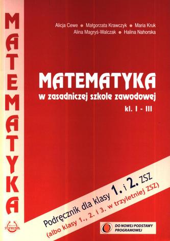 Matematyka. Klasa 1-3, zasadnicza szkoła zawodowa. Podręcznik