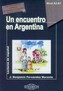 Un encuentro en Argentina A2-B1 (+CD)