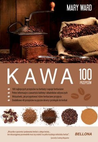 Kawa. 100 przepisów Kawa. 100 przepisów