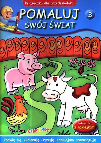 Pomaluj swój świat. Zeszyt 3