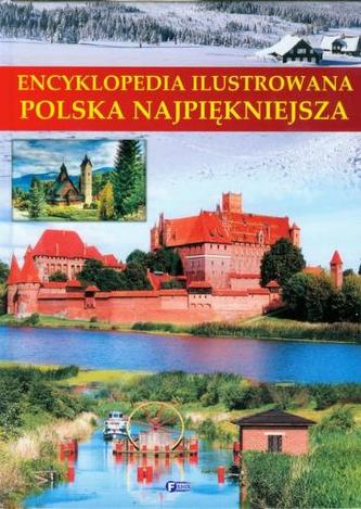 Encyklopedia ilustrowana. Polska najpiękniejsza