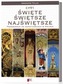 Święte, świętsze, najświętsze. Przewodnik po sanktuariach w Polsce