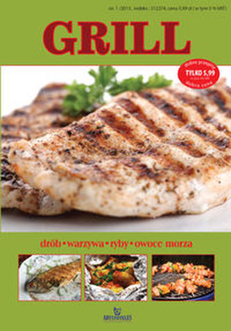 Grill. Drób, warzywa, ryby, owoce morza