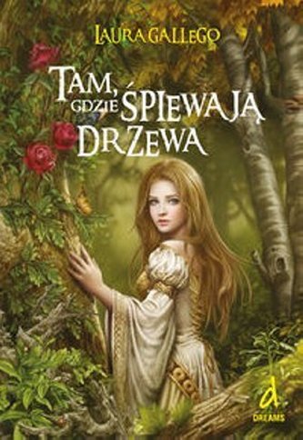 Tam, gdzie śpiewają drzewa
