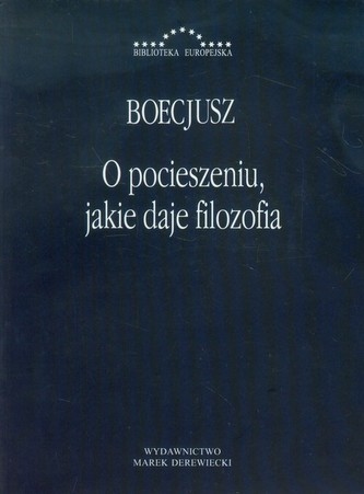 O pocieszeniu, jakie daje filozofia