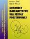 Konkursy matematyczne dla szkoły podstawowej