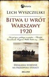 Bitwa u wrót Warszawy 1920. Działania wojene na przedpolu stolicy