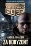 Za horyzontem. Uniwersum Metro 2033