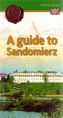 A guide to Sandomierz